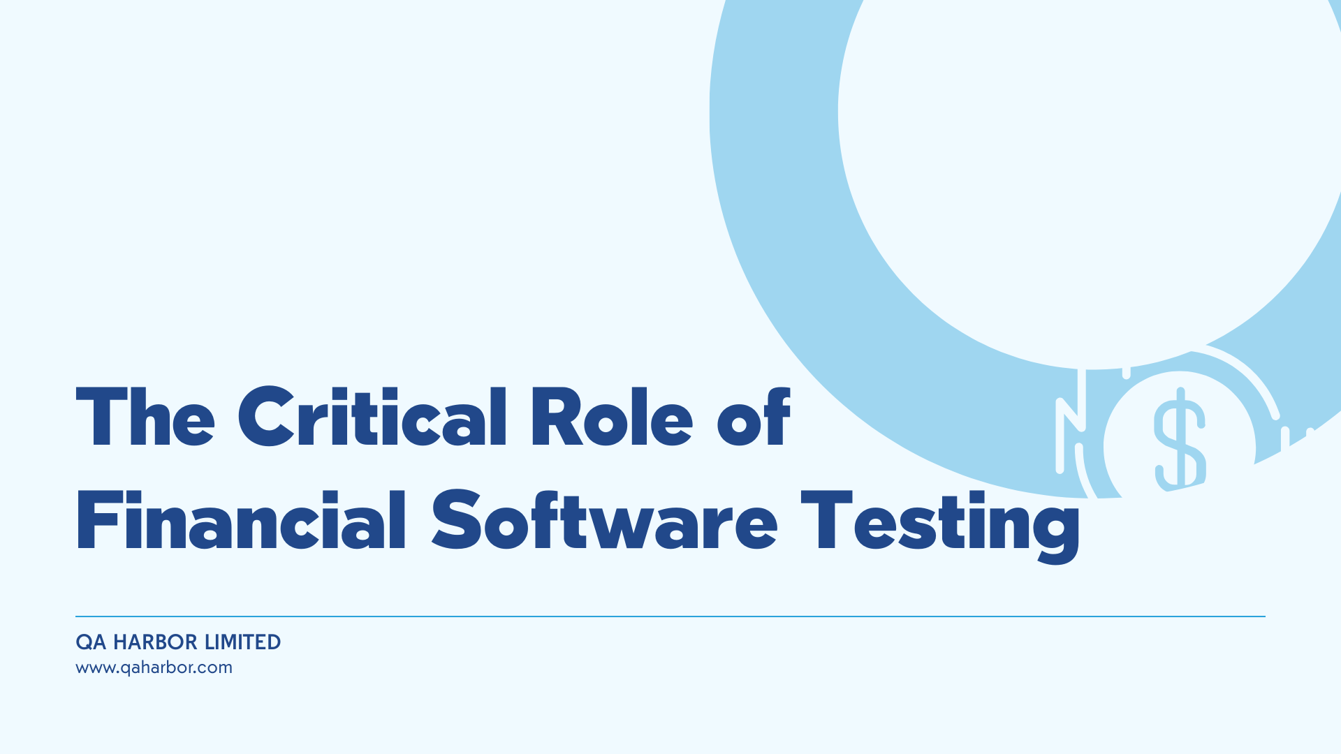 The Critical Role of Financial Software Testing