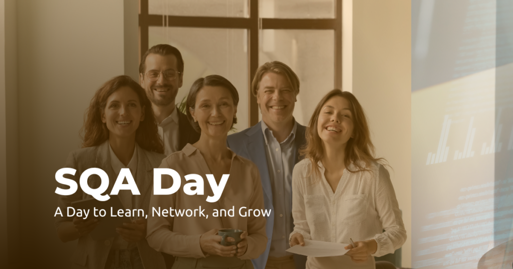 SQA Day A Day to Learn, Network, and Grow